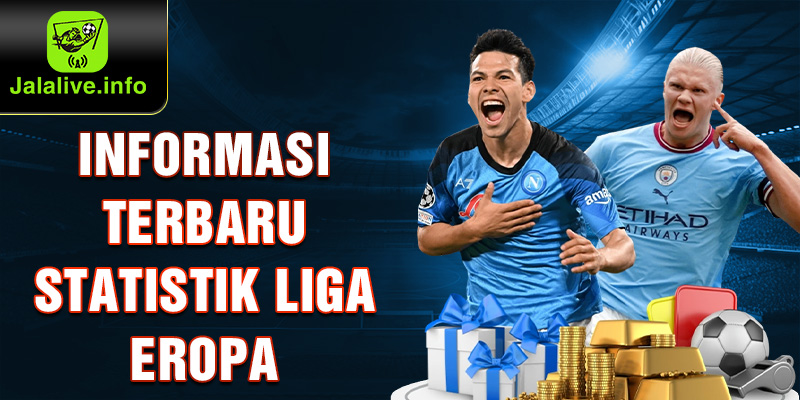 1-informasi-terbaru-statistik-liga-eropa