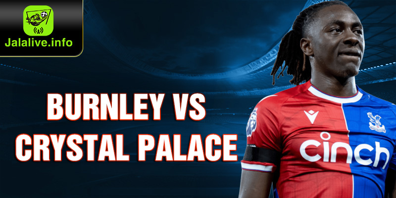 burnley-vs-crystal-palace